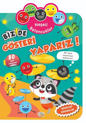 Neşeli Baloncuklar Biz De Gösteri Yaparız! - 1