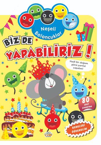 Neşeli Baloncuklar Biz De Yapabiliriz! - 1