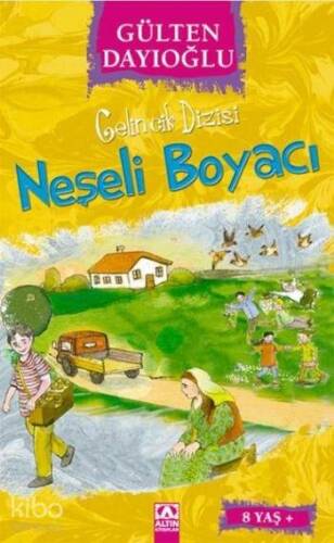 Neşeli Boyacı (8+ Yaş); Gelincik Dizisi - 1