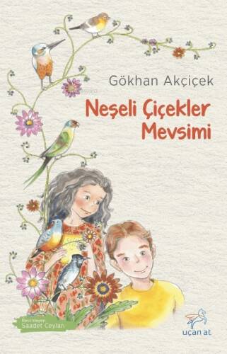 Neşeli Çiçekler Mevsimi - 1