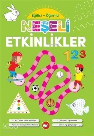 Neşeli Etkinlikler - Eğitici Öğretici - 1