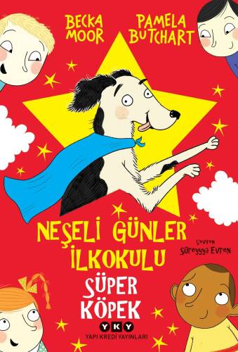 Neşeli Günler İlkokulu – Süper Köpek - 1