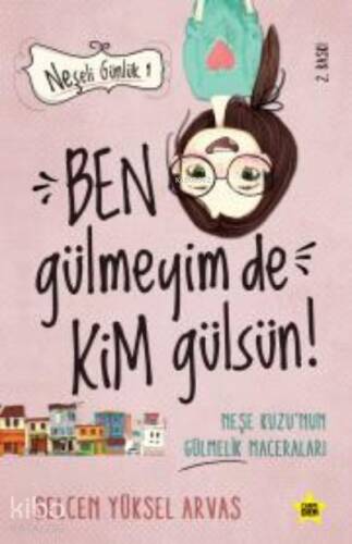 Neşeli Günlük - Ben Gülmeyim de Kim Gülsün! - 1