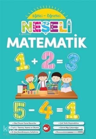 Neşeli Matematik - Eğitici Öğretici - 1