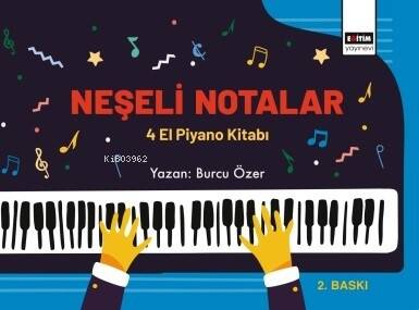 Neşeli Notalar 4 El Piyano Kitabı - 1