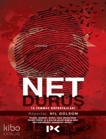 Net Duruş; 15 Temmuz Röportajları - 1