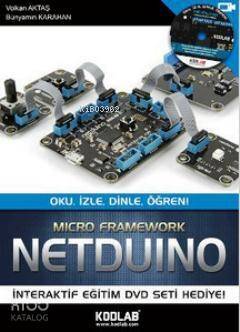 Netduino - Oku, İzle, Dinle, Öğren; Micro Framework - 1