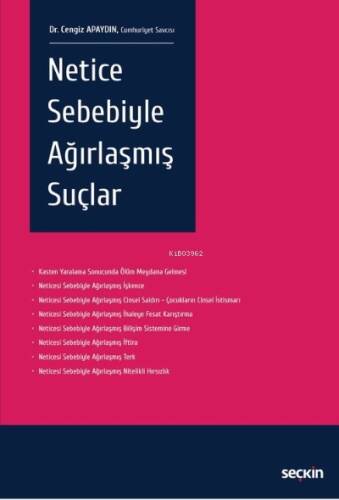 Netice Sebebiyle Ağırlaşmış Suçlar - 1