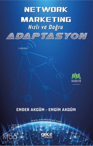 Network Marketing ;Hızlı ve Doğru Adaptasyon - 1