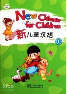 New Chinese for Children 1 +Dowload Online MP3 (Çocuklar için Çince) - 1