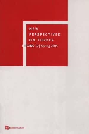 New Perspectives on Turkey No:32 - 1