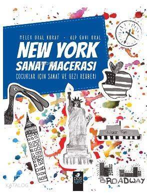 New York Sanat Macerası; Çocuklar için Sanat ve Gezi Rehberi - 1