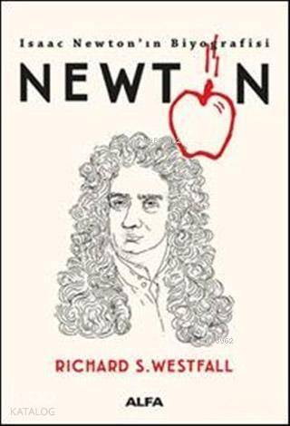 Newton - Isaac Newton'ın Biyografisi - 1