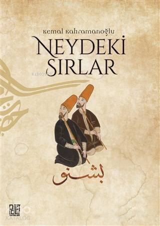 Neydeki Sırlar - 1