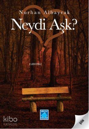 Neydi Aşk? - 1