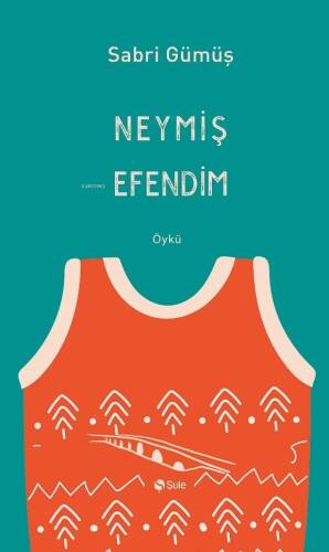 Neymiş Efendim - 1