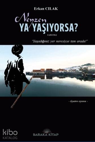 Neyzen Ya Yaşıyorsa? - 1