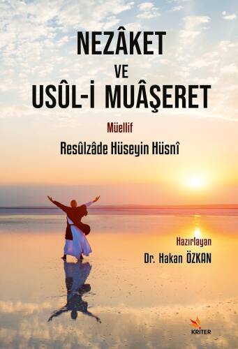 Nezâket ve Usûl-i Muâşeret - 1