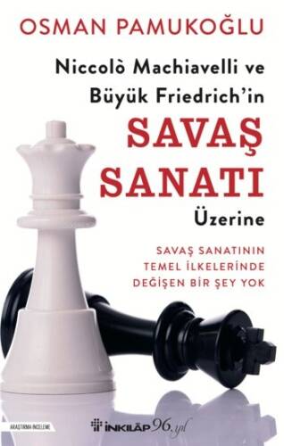 Niccolò Machiavelli ve Büyük Friedrich’in Savaş Sanatı Üzerine - 1