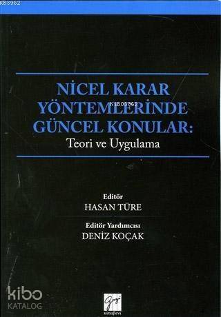 Nicel Karar Yöntemlerinde Güncel Konular - 1