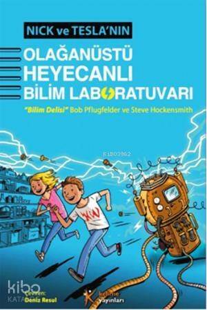 Nick Ve Tesla'nın Olağanüstü Heyecanlı Bilim Laboratuvarı - 1