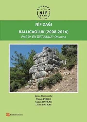 Nif Dağı: Ballıcaoluk (2008-2016) - 1