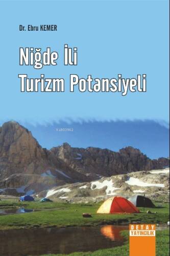 Niğde İli Turizm Potansiyeli - 1