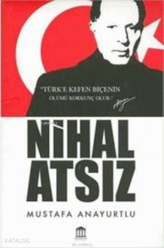 Nihal Atsız - 1