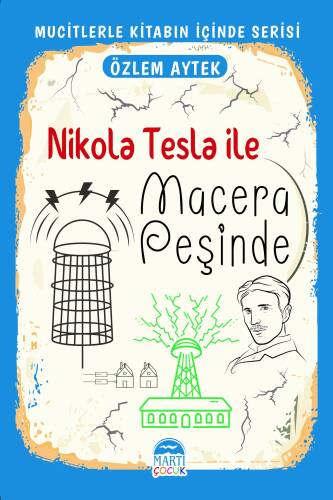 Nikola Tesla ile Macera Peşinde - 1