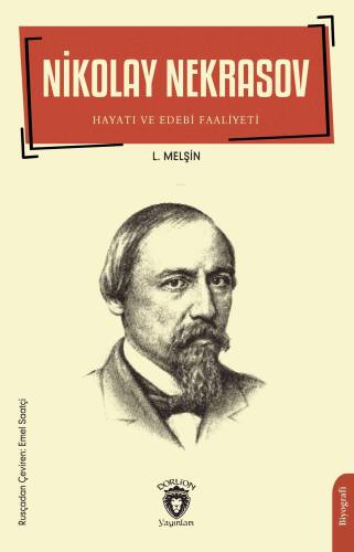 Nikolay Nekrasov Hayatı ve Edebi Faaliyetleri - 1