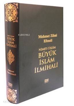 Nimet-i İslam Büyük İslam İlmihali - 1