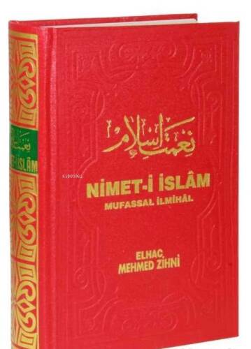 Nimet-i İslam, Mufassal İlmihal - 1