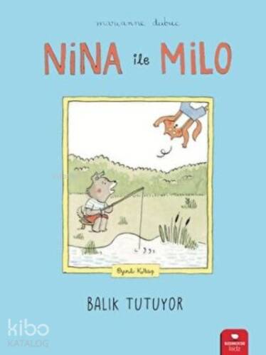 Nina ile Milo Balık Tutuyor - 1