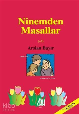 Ninemden Masallar - 1