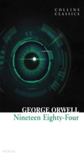 Nineteen Eighty - Four ( Collins Classics ) - 1