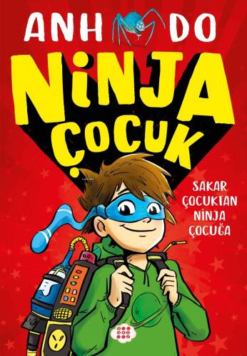 Ninja Çocuk 1 – Sakar Çocuktan Ninja Çocuğa - 1