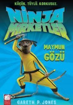 Ninja Mirketler 2; Maymun Gözü (9-12 Yaş) - 1