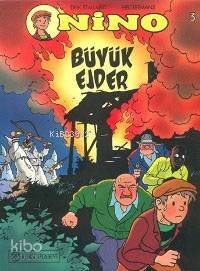 Nino; Büyük Ejder - 1