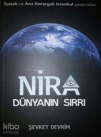 Nira - Dünyanın Sırrı - 1