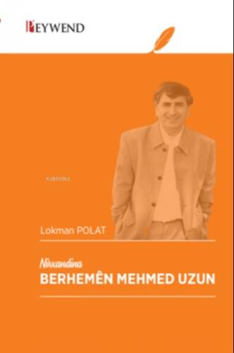 Nırxandına Berhemên Mehmet Uzun - 1