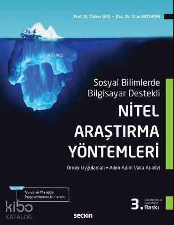 Nitel Araştırma Yöntemleri; Sosyal Bilimlerde Bilgisayar Destekli - 1