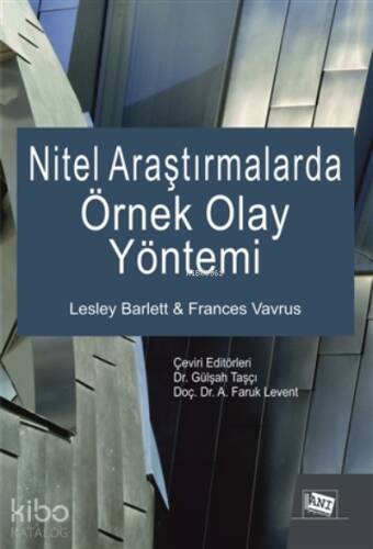 Nitel Araştırmalarda Örnek Olay Yöntemi - 1