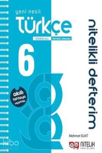 Nitelik 6. Sınıf Türkçe Yeni Nesil Nitelikli Defterim;Akıllı Tahtaya Uyumlu - 1