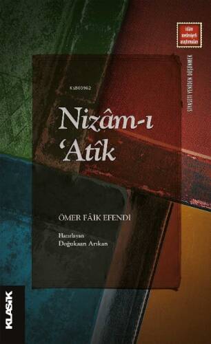 Nizâm-ı ‘Atîk - 1