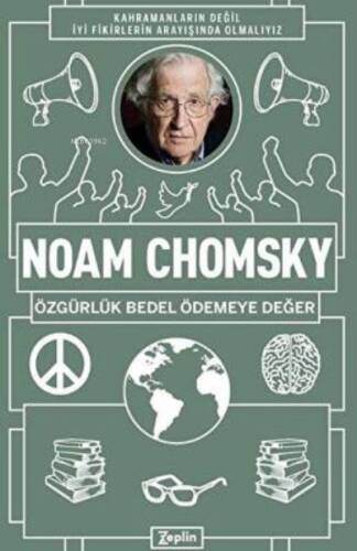 Noam Chomsky : Özgürlük Bedel Ödemeye Değer - 1