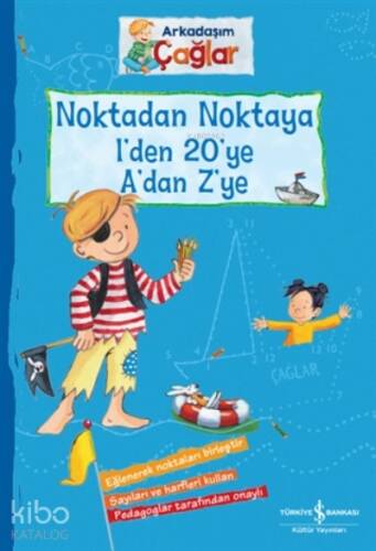 Noktadan Noktaya 1’den 20’ye A’dan Z’ye - Arkadaşım Çağlar - 1