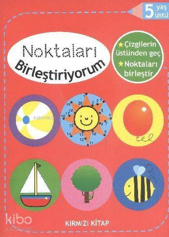 Noktaları Birleştiriyorum Kırmızı Kitap; 5 Yaş Üstü - 1