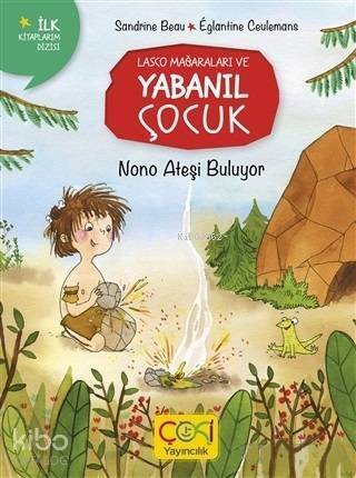 Nono Ateşi Buluyor - 1