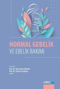 Normal Gebelik ve Ebelik Bakımı - 1