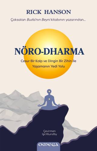 Nöro - Dharma;Cesur Bir Kalp ve Dingin Bir Zihin ile Yaşamanın Yedi Yolu - 1